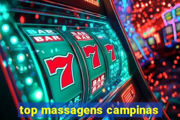 top massagens campinas